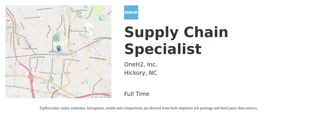 OneH2, Inc. job posting for a Supply Chain Specialist in Hickory, NC with a salary of $23 to $36 Hourly with a map of Hickory location.