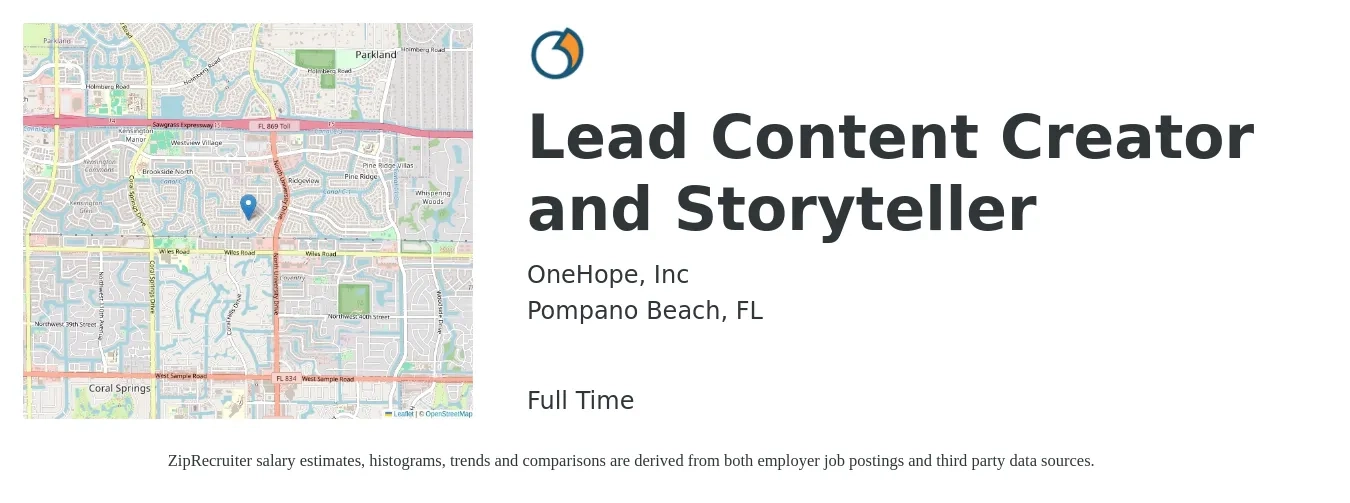 OneHope, Inc job posting for a Lead Content Creator and Storyteller in Pompano Beach, FL with a salary of $26 to $44 Hourly with a map of Pompano Beach location.