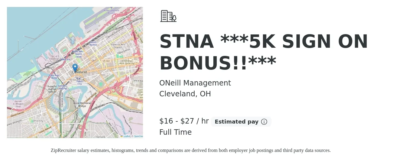 ONeill Management job posting for a STNA ***5K SIGN ON BONUS!!*** in Cleveland, OH with a salary of $17 to $29 Hourly with a map of Cleveland location.