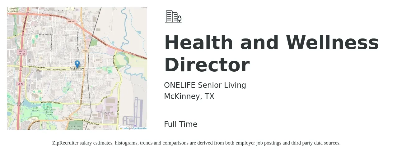 ONELIFE Senior Living job posting for a Health and Wellness Director in McKinney, TX with a salary of $48,700 to $76,100 Yearly with a map of McKinney location.