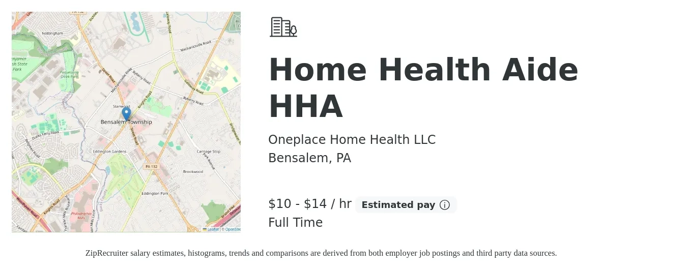 Oneplace Home Health LLC job posting for a Home Health Aide HHA in Bensalem, PA with a salary of $11 to $15 Hourly with a map of Bensalem location.