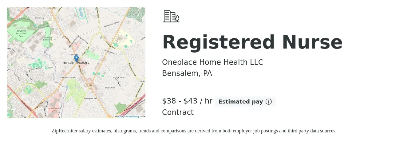 Oneplace Home Health LLC job posting for a Registered Nurse in Bensalem, PA with a salary of $40 to $45 Hourly with a map of Bensalem location.