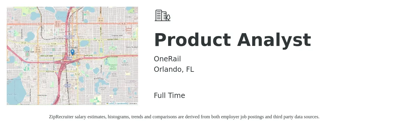 OneRail job posting for a Product Analyst in Orlando, FL with a salary of $32 to $56 Hourly with a map of Orlando location.