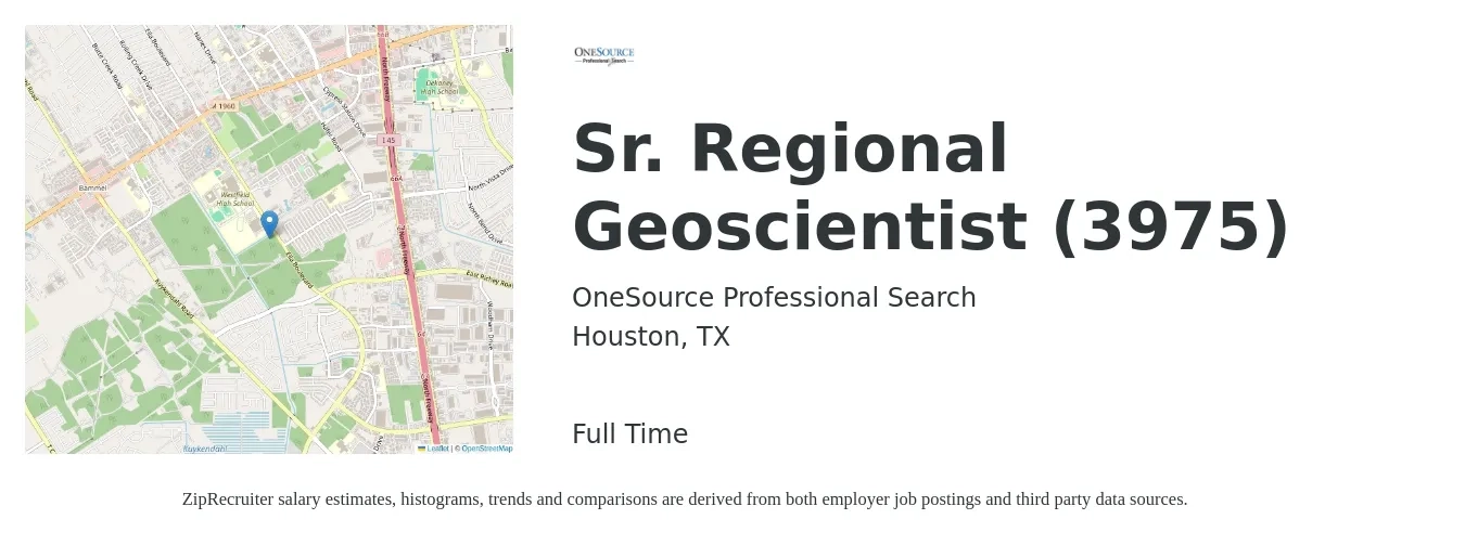 OneSource Professional Search job posting for a Sr. Regional Geoscientist (3975) in Houston, TX with a salary of $88,300 to $130,800 Yearly with a map of Houston location.
