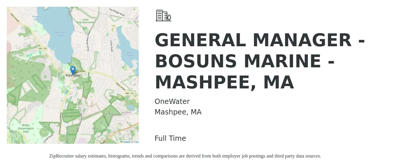 OneWater job posting for a GENERAL MANAGER - BOSUNS MARINE - MASHPEE, MA in Mashpee, MA with a salary of $50,800 to $76,000 Yearly with a map of Mashpee location.