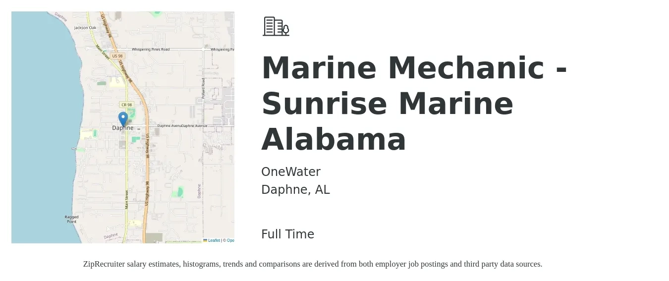 OneWater job posting for a Marine Mechanic - Sunrise Marine Alabama in Daphne, AL with a salary of $24 to $28 Hourly with a map of Daphne location.