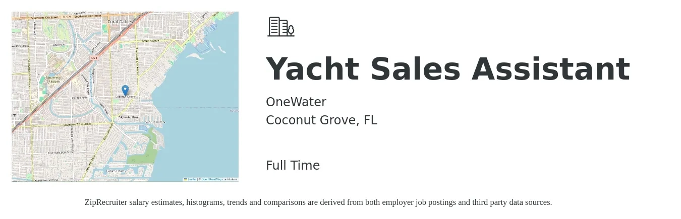 OneWater job posting for a Yacht Sales Assistant in Coconut Grove, FL with a salary of $18 to $23 Hourly with a map of Coconut Grove location.