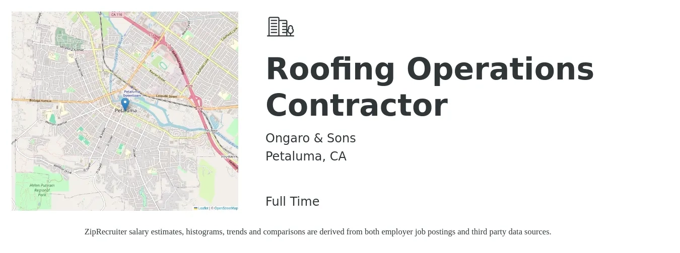 Ongaro & Sons job posting for a Roofing Operations Contractor in Petaluma, CA with a salary of $30 to $42 Hourly with a map of Petaluma location.