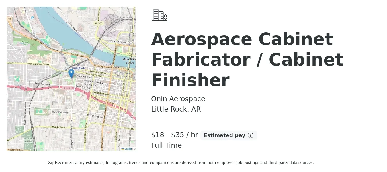 Onin Aerospace job posting for a Aerospace Cabinet Fabricator / Cabinet Finisher in Little Rock, AR with a salary of $19 to $37 Hourly with a map of Little Rock location.