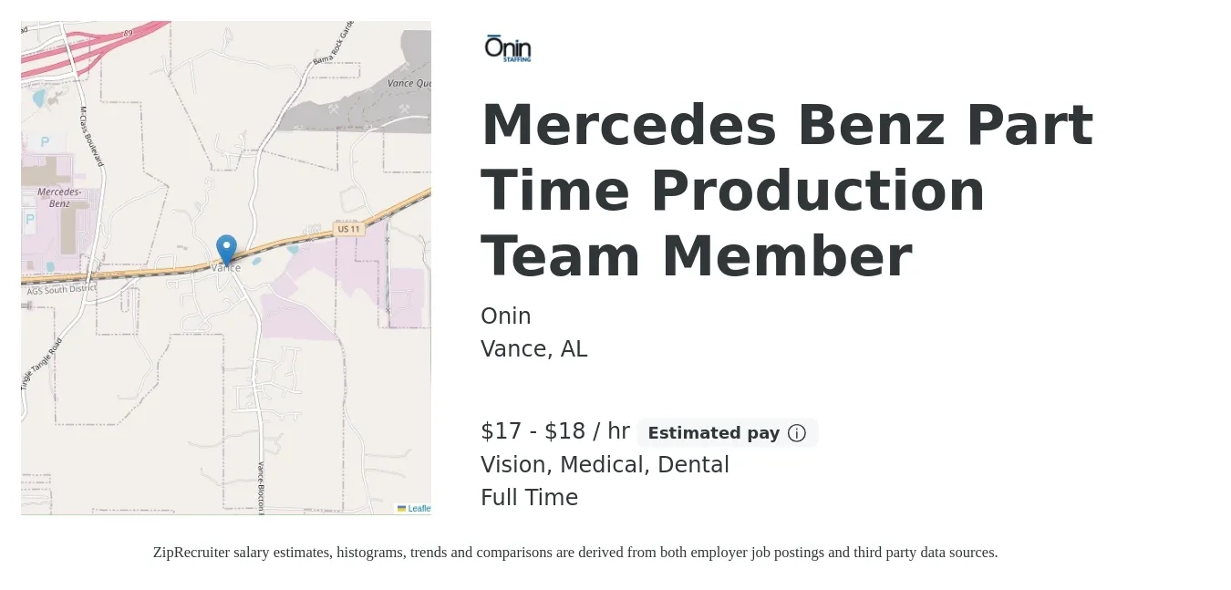 Onin job posting for a Mercedes Benz Part Time Production Team Member in Vance, AL with a salary of $18 to $19 Hourly and benefits including retirement, vision, dental, life_insurance, and medical with a map of Vance location.