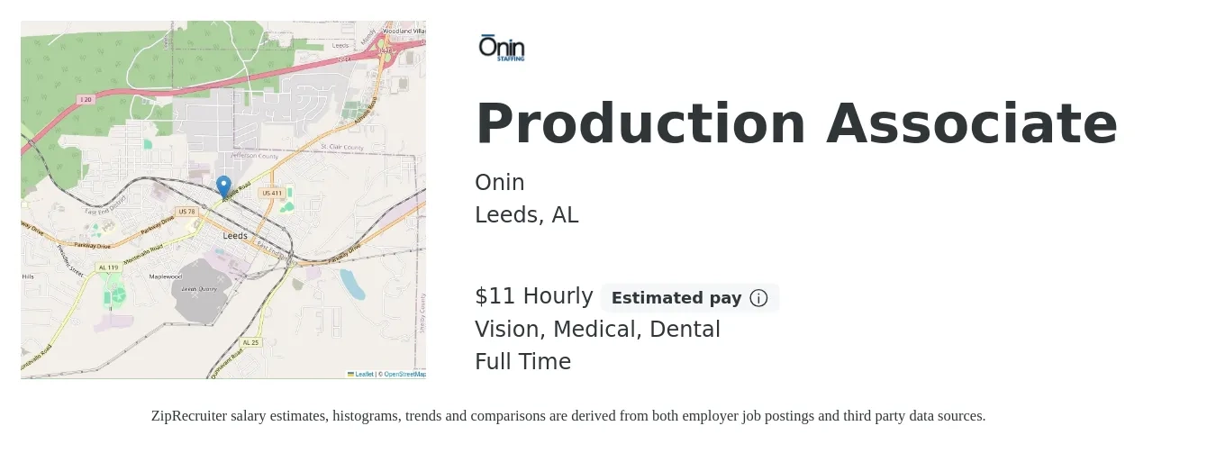 Onin job posting for a Production Associate in Leeds, AL with a salary of $12 Hourly and benefits including retirement, vision, dental, life_insurance, and medical with a map of Leeds location.