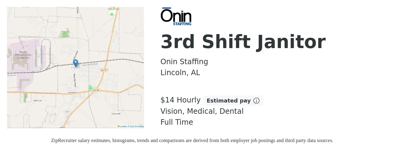 Onin Staffing job posting for a 3rd Shift Janitor in Lincoln, AL with a salary of $15 Hourly and benefits including dental, medical, pto, and vision with a map of Lincoln location.