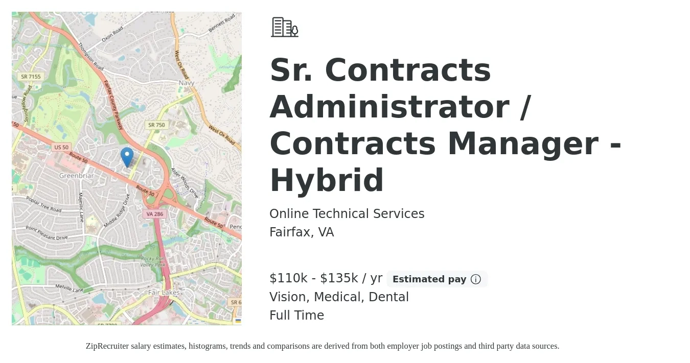 Online Technical Services job posting for a Sr. Contracts Administrator / Contracts Manager - Hybrid in Fairfax, VA with a salary of $110,000 to $135,000 Yearly and benefits including medical, pto, retirement, vision, dental, and life_insurance with a map of Fairfax location.