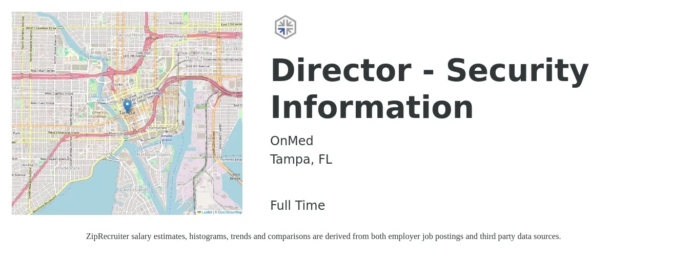 OnMed job posting for a Director - Security Information in Tampa, FL with a salary of $118,100 to $141,300 Yearly with a map of Tampa location.