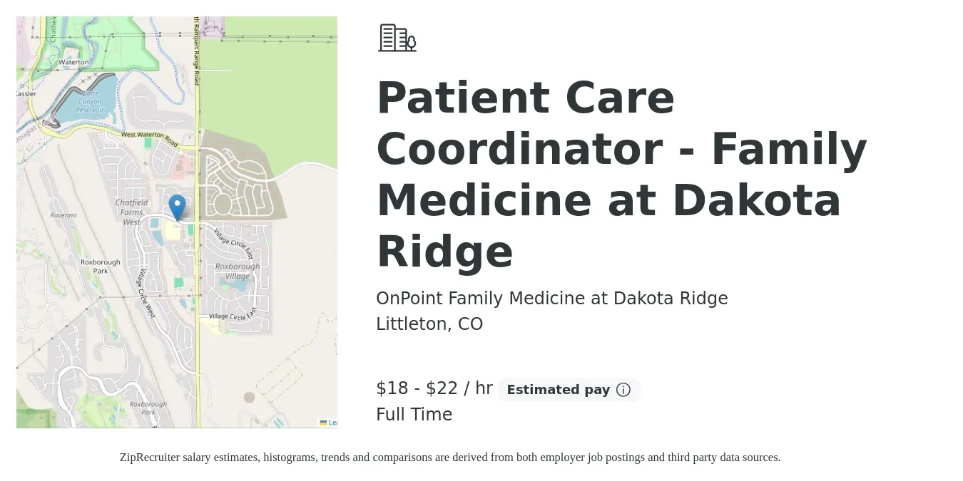OnPoint Family Medicine at Dakota Ridge job posting for a Patient Care Coordinator - Family Medicine at Dakota Ridge in Littleton, CO with a salary of $19 to $23 Hourly with a map of Littleton location.