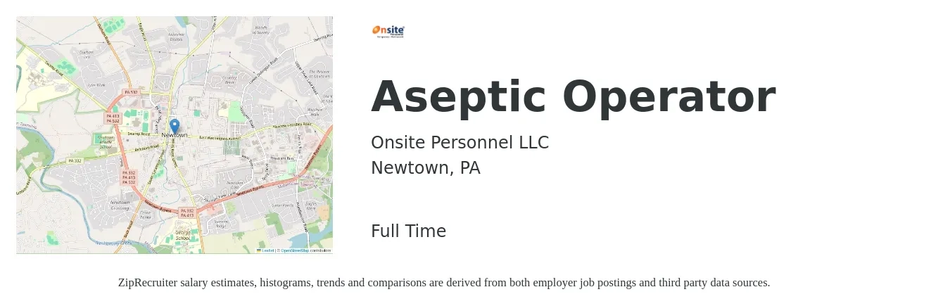 Onsite Personnel LLC job posting for a Aseptic Operator in Newtown, PA with a salary of $17 to $21 Hourly with a map of Newtown location.