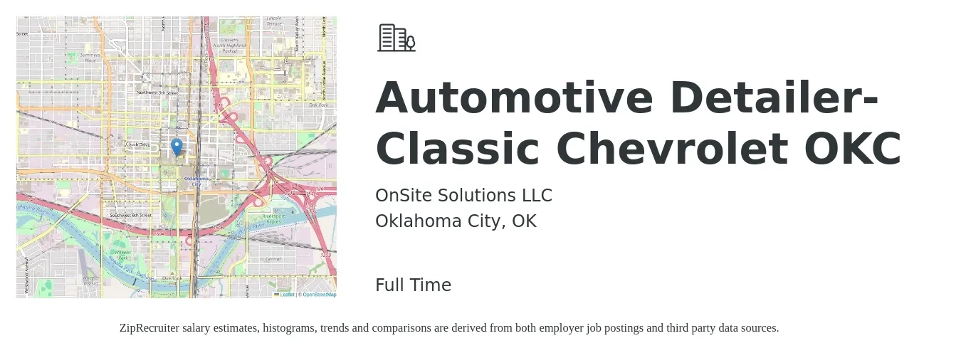 OnSite Solutions LLC job posting for a Automotive Detailer- Classic Chevrolet OKC in Oklahoma City, OK with a salary of $150 to $200 Daily with a map of Oklahoma City location.
