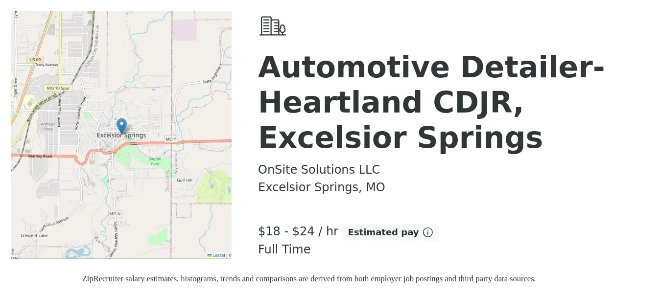 OnSite Solutions LLC job posting for a Automotive Detailer- Heartland CDJR, Excelsior Springs in Excelsior Springs, MO with a salary of $150 to $200 Daily with a map of Excelsior Springs location.