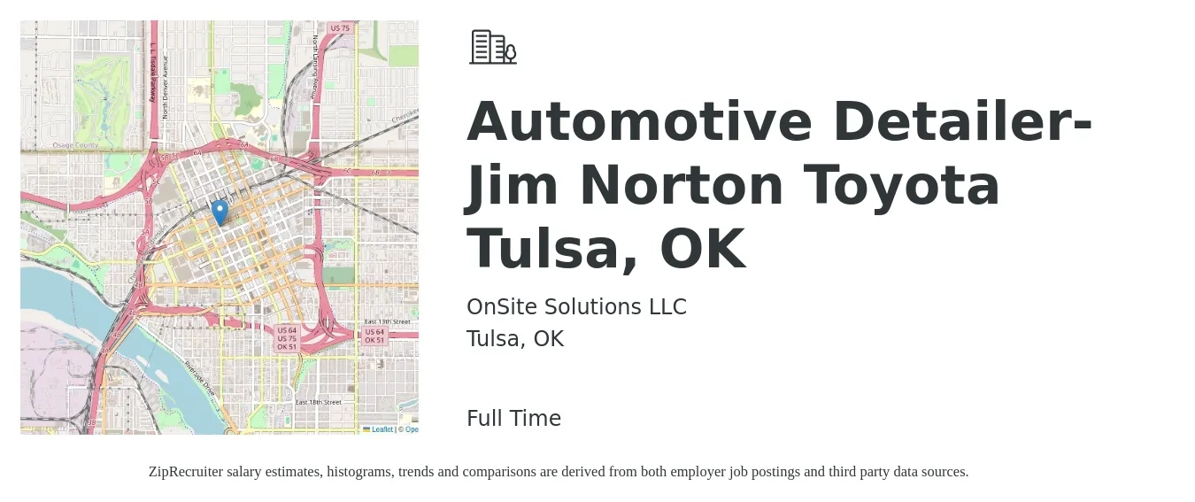 OnSite Solutions LLC job posting for a Automotive Detailer- Jim Norton Toyota Tulsa, OK in Tulsa, OK with a salary of $150 to $200 Daily with a map of Tulsa location.