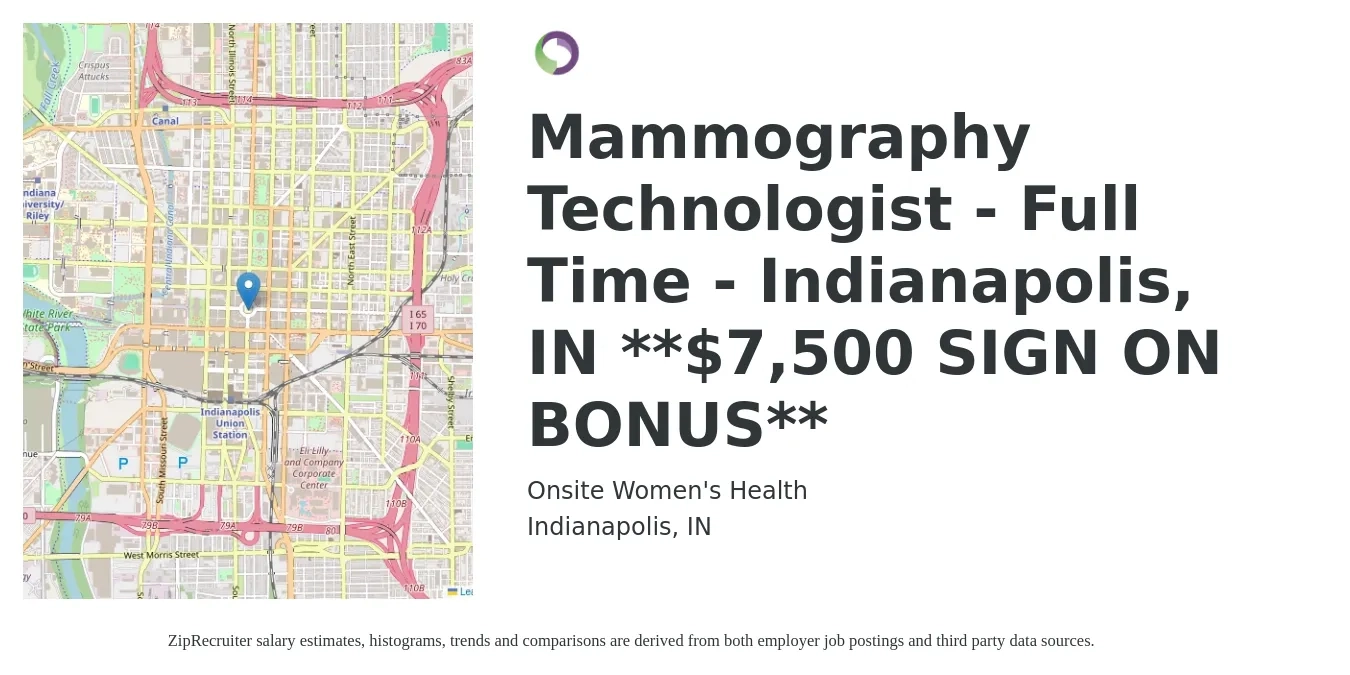 Onsite Women's Health job posting for a Mammography Technologist - Full Time - Indianapolis, IN $7,500 SIGN ON BONUS in Indianapolis, IN with a salary of $29 to $53 Hourly with a map of Indianapolis location.