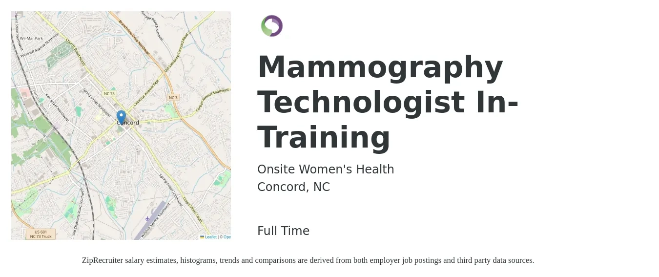 Onsite Women's Health job posting for a Mammography Technologist In -Training in Concord, NC with a salary of $28 to $52 Hourly with a map of Concord location.