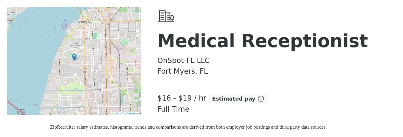 OnSpot-FL LLC job posting for a Medical Receptionist in Fort Myers, FL with a salary of $17 to $20 Hourly with a map of Fort Myers location.