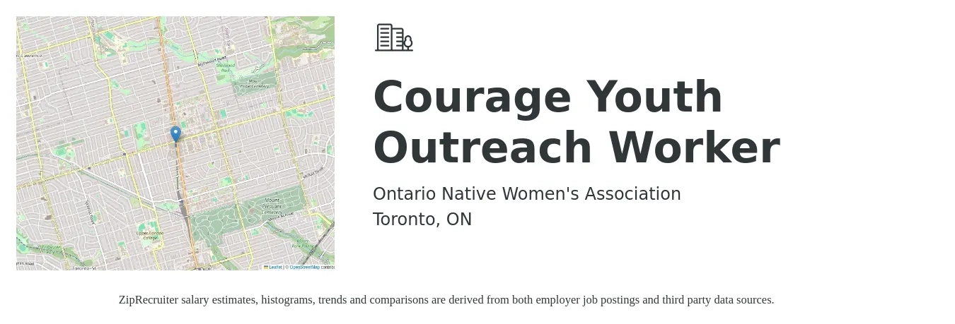 Ontario Native Women's Association job posting for a Courage Youth Outreach Worker in Toronto, ON with a salary of $49,500 to $60,778 Yearly with a map of Toronto location.