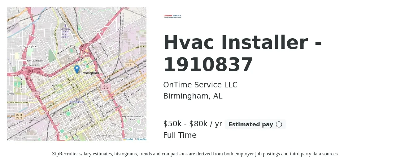 OnTime Service LLC job posting for a Hvac Installer - 1910837 in Birmingham, AL with a salary of $50,000 to $80,000 Yearly with a map of Birmingham location.