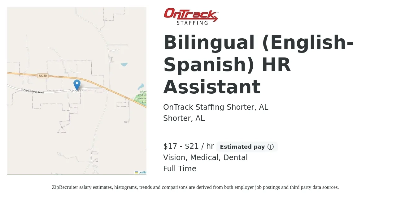 OnTrack Staffing Shorter, AL job posting for a Bilingual (English-Spanish) HR Assistant in Shorter, AL with a salary of $18 to $22 Hourly and benefits including dental, medical, retirement, and vision with a map of Shorter location.
