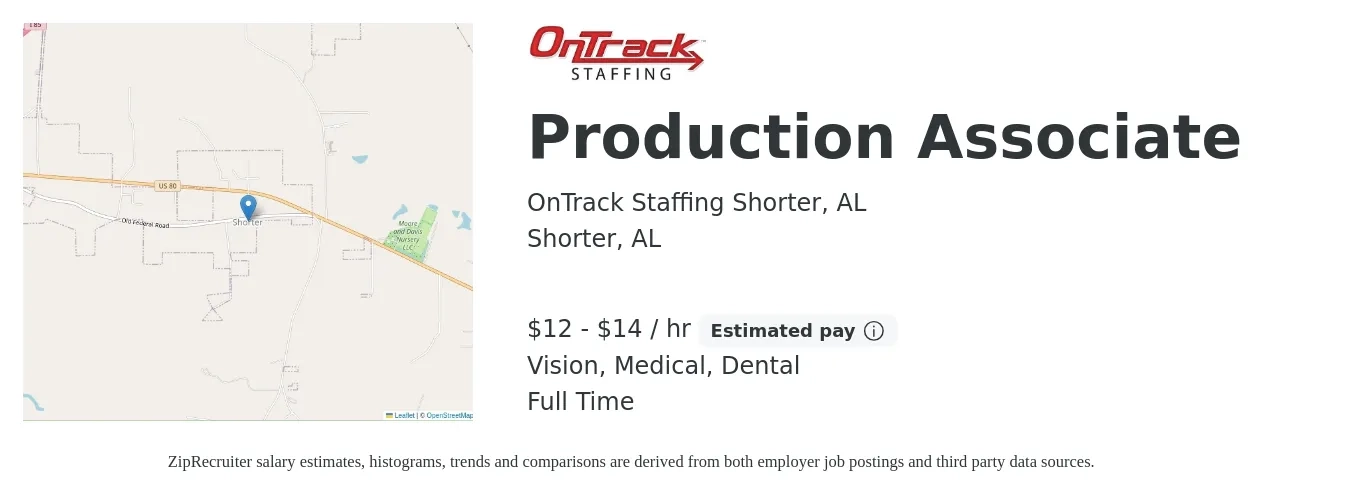 OnTrack Staffing Shorter, AL job posting for a Production Associate in Shorter, AL with a salary of $14 to $15 Hourly and benefits including vision, dental, life_insurance, and medical with a map of Shorter location.