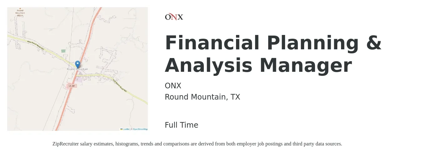 ONX job posting for a Financial Planning & Analysis Manager in Round Mountain, TX with a salary of $103,200 to $135,500 Yearly with a map of Round Mountain location.