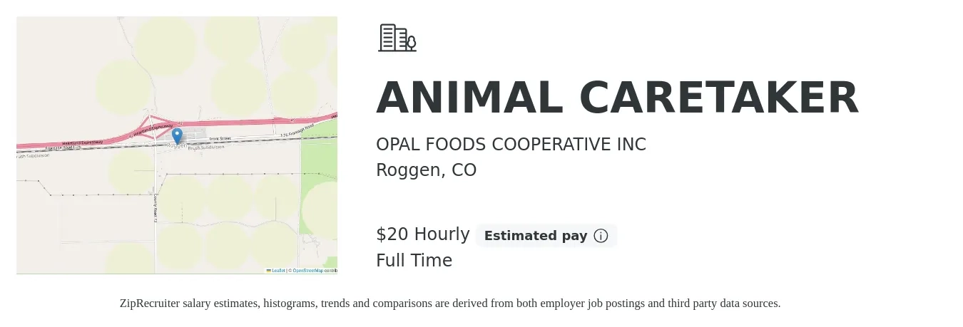 OPAL FOODS COOPERATIVE INC job posting for a ANIMAL CARETAKER in Roggen, CO with a salary of $21 Hourly with a map of Roggen location.
