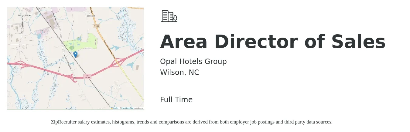 Opal Hotels Group job posting for a Area Director of Sales in Wilson, NC with a salary of $76,900 to $120,100 Yearly with a map of Wilson location.