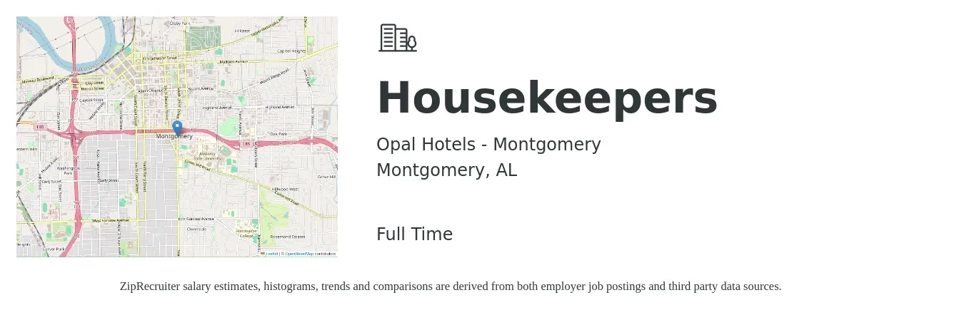 Opal Hotels - Montgomery job posting for a Housekeepers in Montgomery, AL with a salary of $12 to $15 Hourly with a map of Montgomery location.
