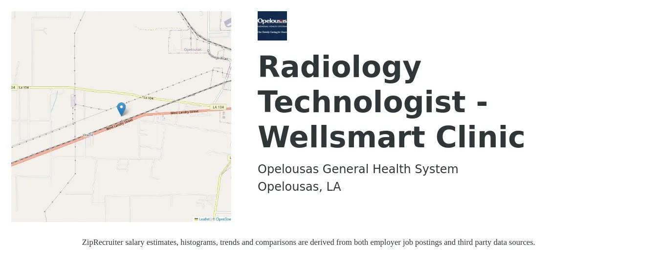 Opelousas General Health System job posting for a Radiology Technologist - Wellsmart Clinic in Opelousas, LA with a salary of $940 to $1,960 Weekly with a map of Opelousas location.