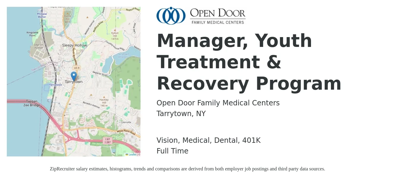 Open Door Family Medical Centers job posting for a Manager, Youth Treatment & Recovery Program in Tarrytown, NY with a salary of $84,200 to $140,300 Yearly and benefits including life_insurance, medical, vision, 401k, and dental with a map of Tarrytown location.