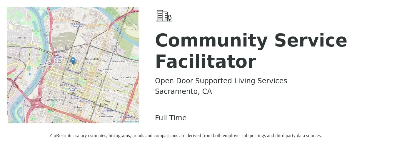 Open Door Supported Living Services job posting for a Community Service Facilitator in Sacramento, CA with a salary of $15 to $26 Hourly with a map of Sacramento location.