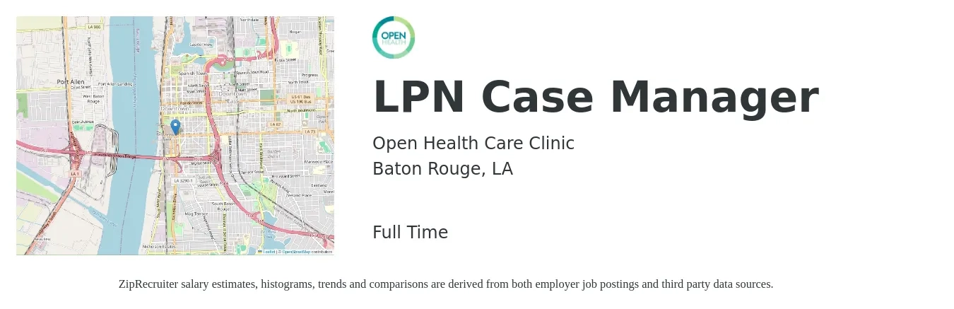Open Health Care Clinic job posting for a LPN Case Manager in Baton Rouge, LA with a salary of $29 to $47 Hourly with a map of Baton Rouge location.