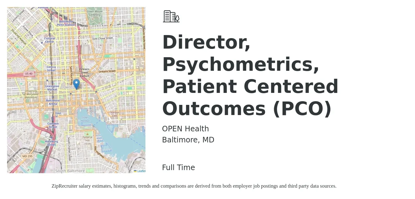 OPEN Health job posting for a Director, Psychometrics, Patient Centered Outcomes (PCO) in Baltimore, MD with a salary of $96,400 to $251,400 Yearly with a map of Baltimore location.