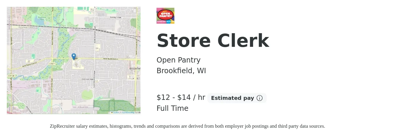 Open Pantry job posting for a Store Clerk in Brookfield, WI with a salary of $13 to $15 Hourly with a map of Brookfield location.