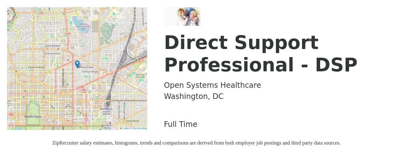 Open Systems Healthcare job posting for a Direct Support Professional - DSP in Washington, DC with a salary of $17 to $21 Hourly with a map of Washington location.