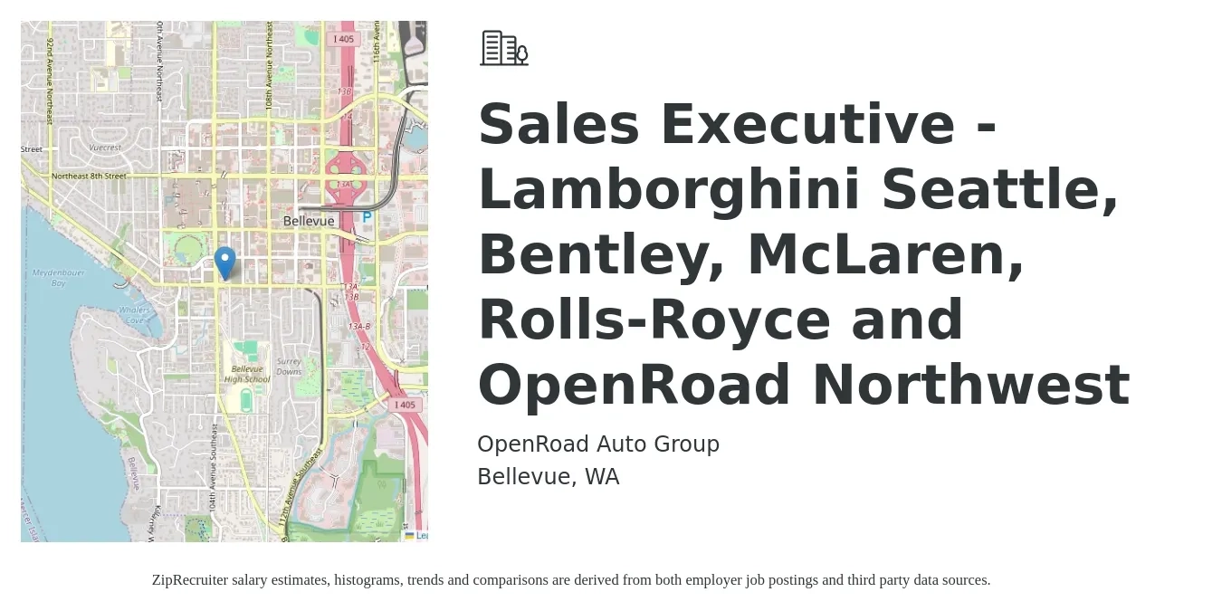 OpenRoad Auto Group job posting for a Sales Executive - Lamborghini Seattle, Bentley, McLaren, Rolls-Royce and OpenRoad Northwest in Bellevue, WA with a salary of $280,000 Yearly with a map of Bellevue location.
