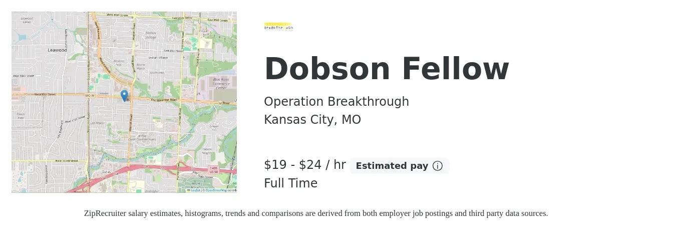 Operation Breakthrough job posting for a Dobson Fellow in Kansas City, MO with a salary of $20 to $25 Hourly with a map of Kansas City location.