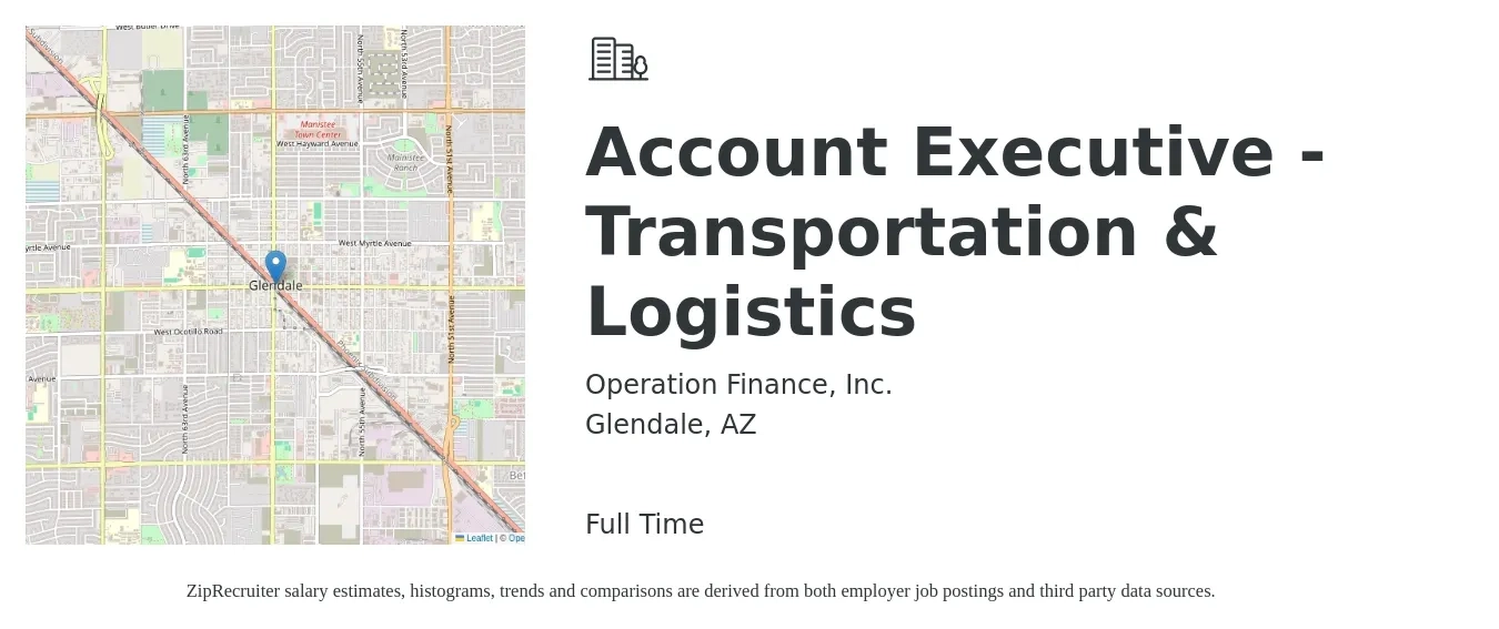 Operation Finance, Inc. job posting for a Account Executive - Transportation & Logistics in Glendale, AZ with a salary of $41,000 to $50,000 Yearly and benefits including dental, medical, pto, and vision with a map of Glendale location.