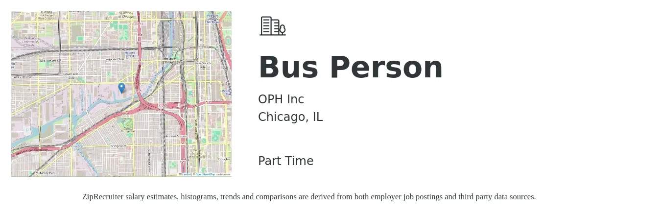 OPH Inc job posting for a Bus Person in Chicago, IL with a salary of $11 to $16 Hourly with a map of Chicago location.