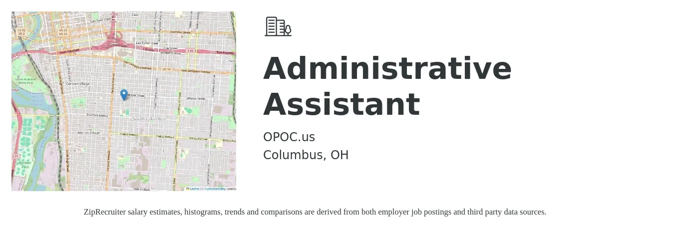 OPOC.us job posting for a Administrative Assistant in Columbus, OH with a salary of $18 to $24 Hourly with a map of Columbus location.