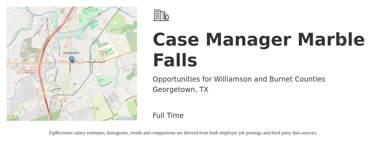 Opportunities for Williamson and Burnet Counties job posting for a Case Manager Marble Falls in Georgetown, TX with a salary of $18 to $26 Hourly with a map of Georgetown location.