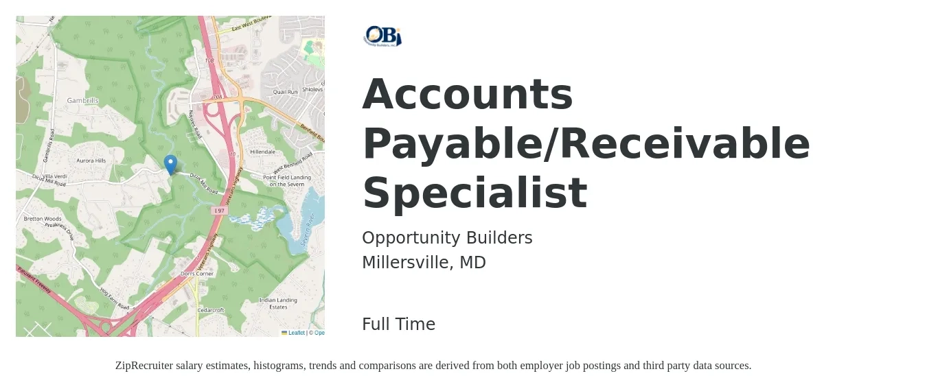 Opportunity Builders job posting for a Accounts Payable/Receivable Specialist in Millersville, MD with a salary of $20 to $26 Hourly with a map of Millersville location.