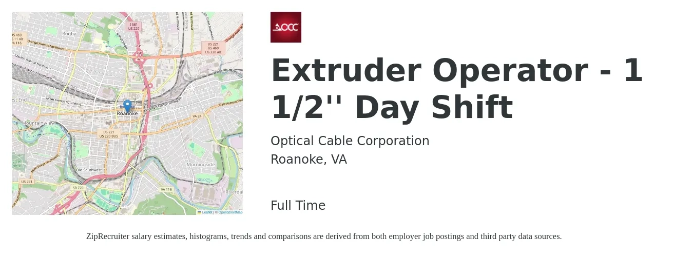 Optical Cable Corporation job posting for a Extruder Operator - 1 1/2'' Day Shift in Roanoke, VA with a salary of $15 to $19 Hourly with a map of Roanoke location.