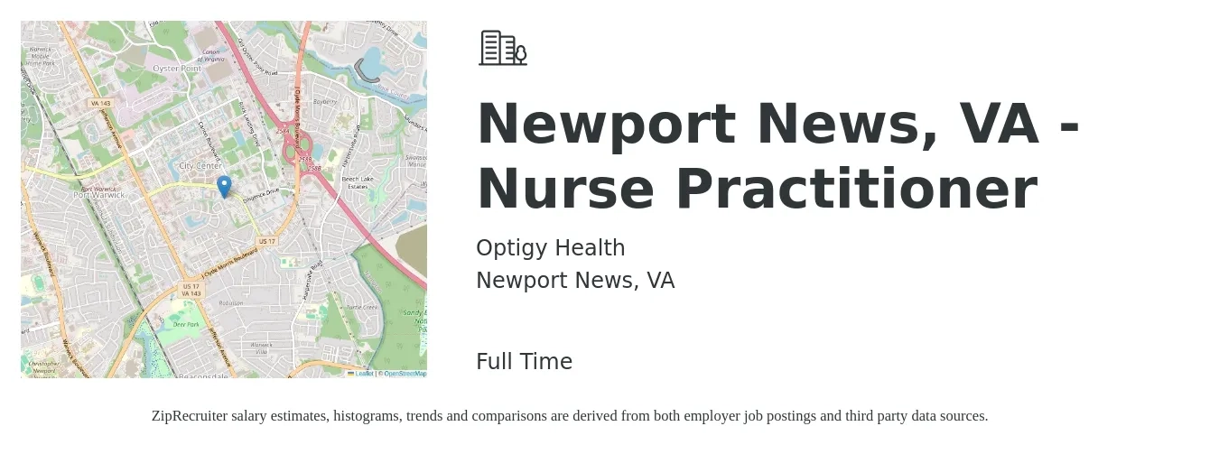 Optigy Health job posting for a Newport News, VA -Nurse Practitioner in Newport News, VA with a salary of $98,100 to $136,300 Yearly with a map of Newport News location.